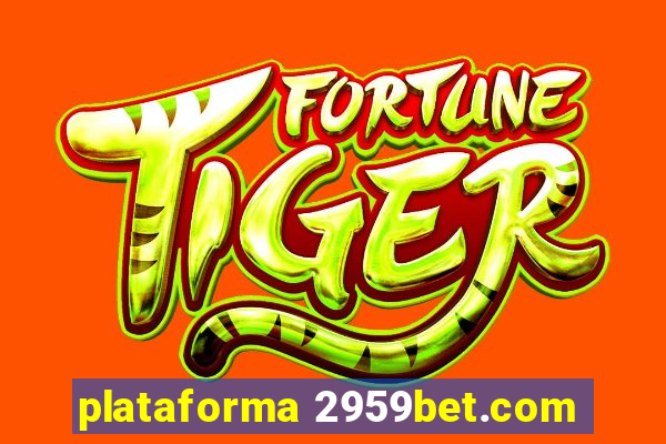 plataforma 2959bet.com